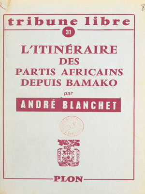 cover image of L'itinéraire des partis africains depuis Bamako